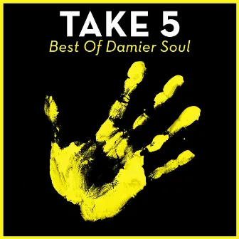 Take 5 - Best of Damier Soul by Damier Soul