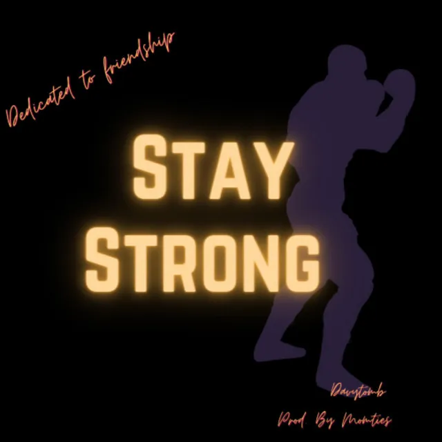 Stay Strong (Special Version)