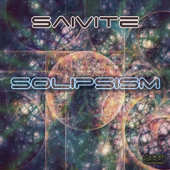 Solipsism by Saivite