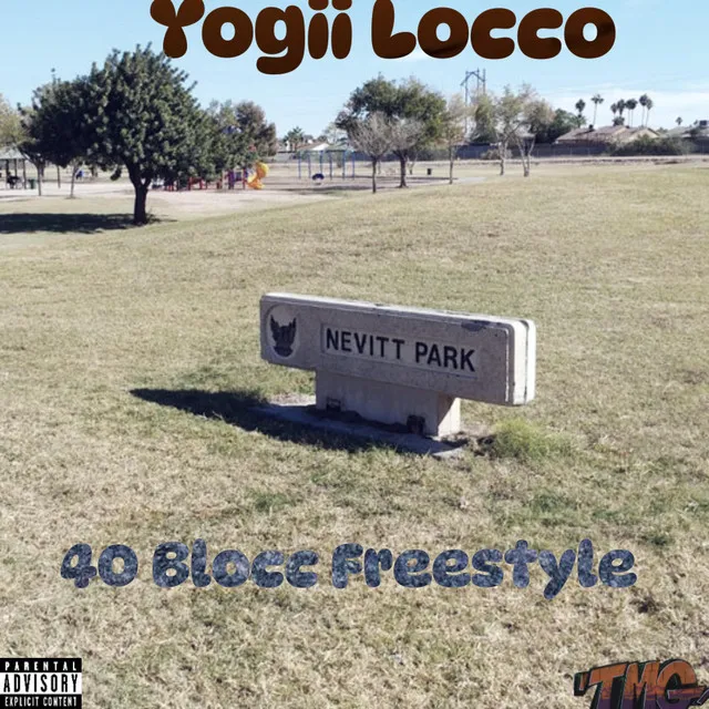 40Blocc Freestyle