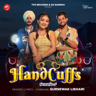 Handcuffs by Gursewak Likhari