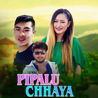 Pipalu Chhaya by 