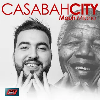 Casabah City by Mouh Milano