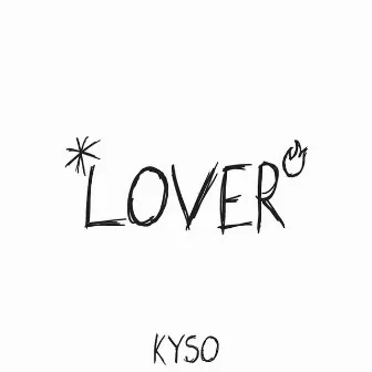 Lover by Kyso