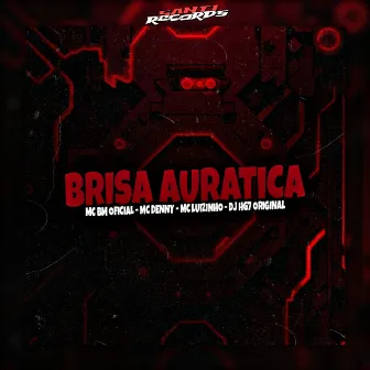 Brisa Auratica by DJ HG7