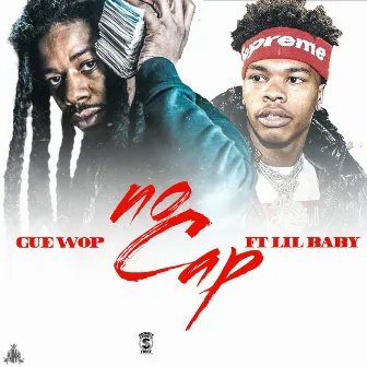 No Cap (feat. Lil Baby) by Gue Wop