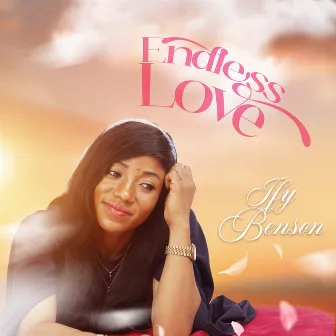 Endless Love by Ify Benson