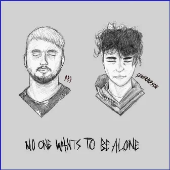 No One Wants To Be Alone by P33