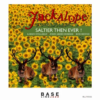 Saltier Than Ever by Jackalope