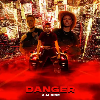 Danger by A.M. Rise