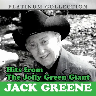 Hits from the Jolly Green Giant: Jack Greene by Jack Greene