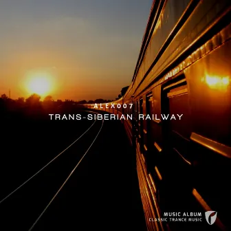 Trans-Siberian Railway (Music Album) by Alex007