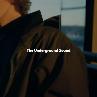 The Underground Sound by Musique Jazz Relaxante