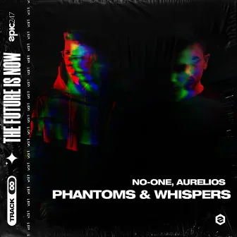 Phantoms & Whispers by NO-ONE