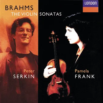 Brahms: Violin Sonatas Nos. 1-3 by Pamela Frank