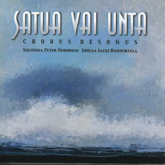 Satua vai unta by Chorus Resonus