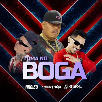 Toma no Boga by Dj Hariel