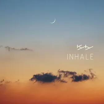 INHALE by Kyly