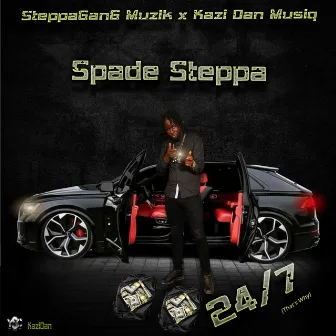 24/7 {That's Why} by Spade Steppa