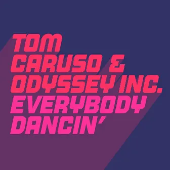 Everybody Dancin' by Odyssey Inc.