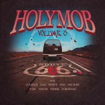 Holy Mob, Vol. 3 by Holy Mob