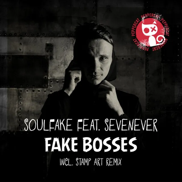 Fake Bosses - Stamp Art Remix