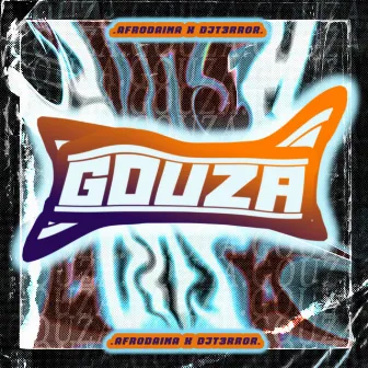 Gouza by DJ T3rror