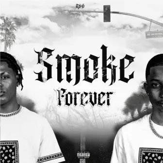 Smoke Forever by Red Soxg