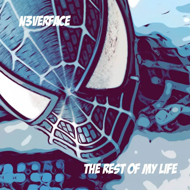 The Rest of My Life (From "Spiderman 2")