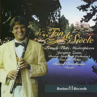 Fin de Siècle: French Flute Masterpieces by Jacques Zoon