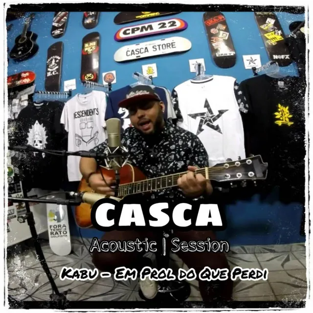 Em Prol do Que Perdi (Acoustic Session)