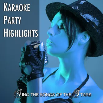 Karaoke Party Highlights, Vol. 22 (Sing the Songs of the Stars) by Karaoke Party Orchestra