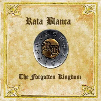 The forgotten Kingdom by Rata Blanca