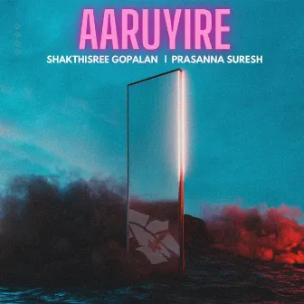 Aaruyire by Prasanna Suresh