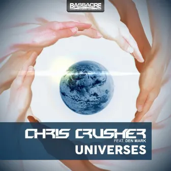 Universes by Chris Crusher