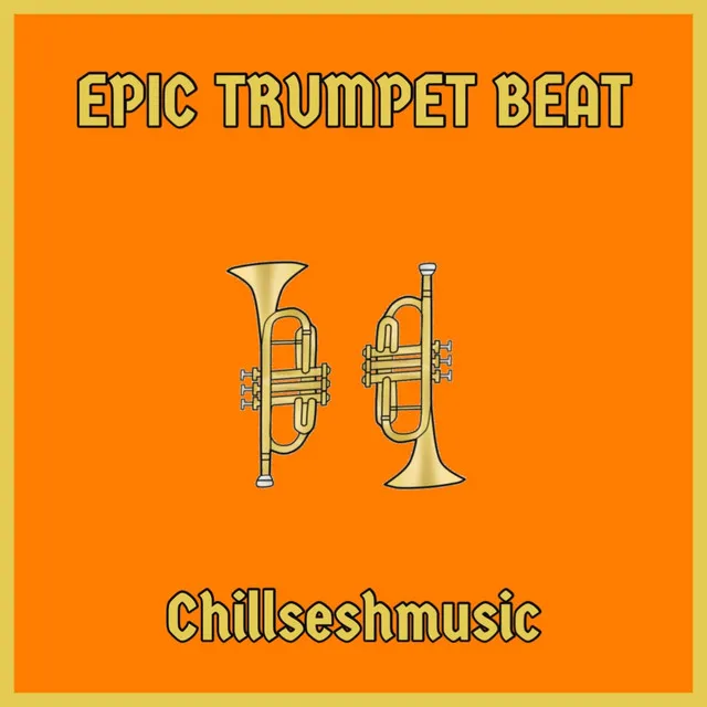 EPIC TRUMPET BEAT