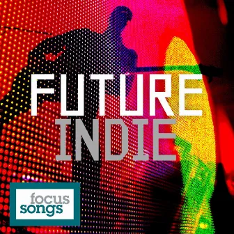 Future Indie by Jerry Abbott