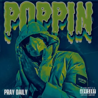 Poppin by PrayDaily