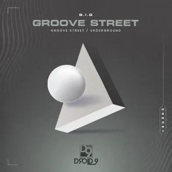 Groove Street by B.I.G (AR)