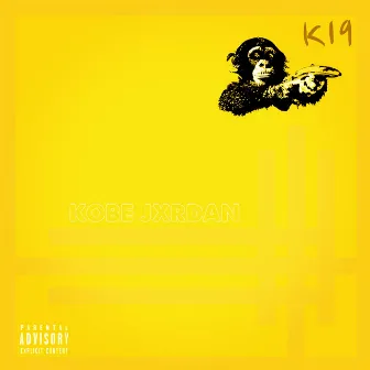 K 19 by Kobe Jxrdan