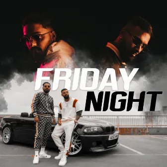 Friday Night by CPE