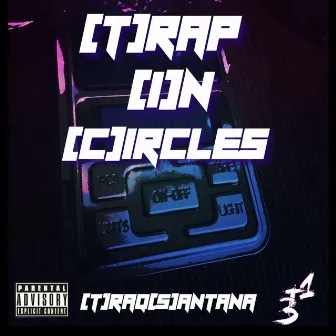 TrapInCircles by Traq Santana