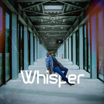 Whisper by JTR