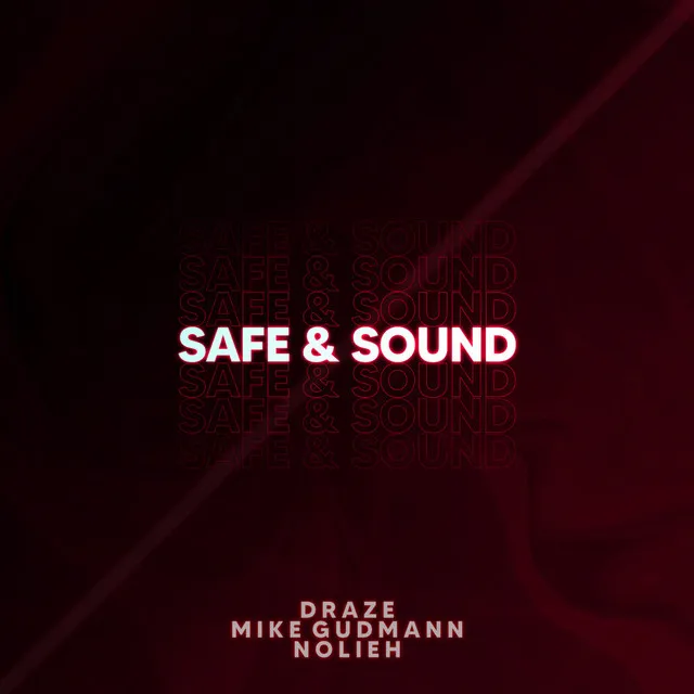 Safe And Sound