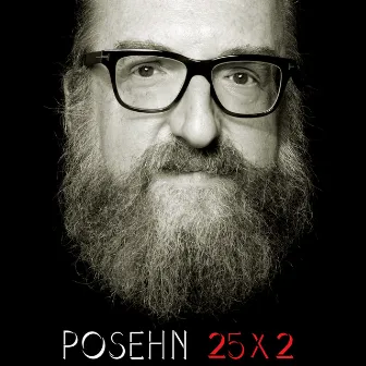 25x2 by Brian Posehn