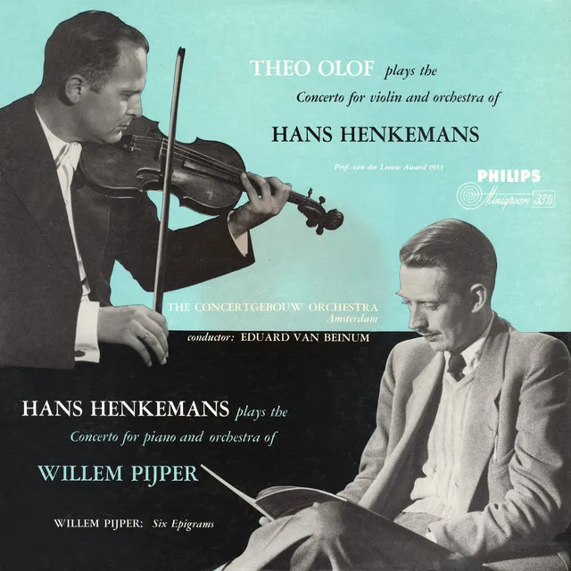 Pijper: Piano Concerto; Henkemans: Violin Concerto