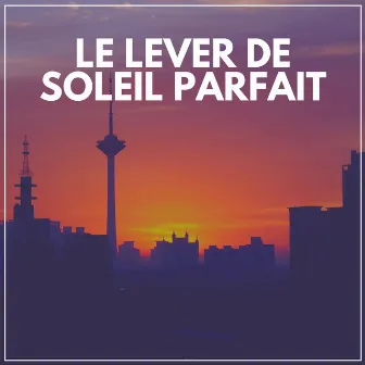 Le Lever de Soleil Parfait by Attrape-rêves oasis