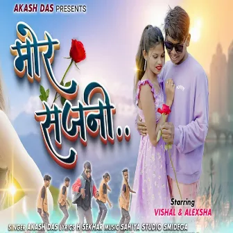 Mor Sajni by AK Akash