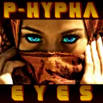 Eyes by P-Hypha