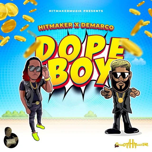 Dope Boy